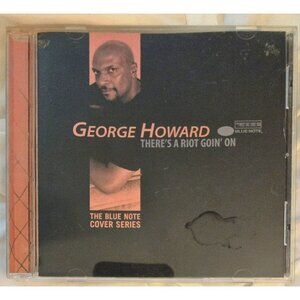 George Howard "Theres A Riot Goin On" Blue Note Jazz CD